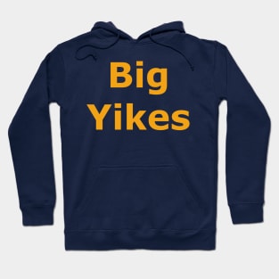 Big Yikes Hoodie